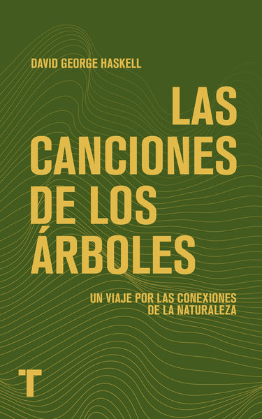 LAS CANCIONES DE LOS ÁRBOLES. 9788419539175