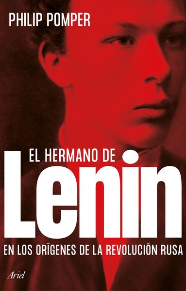EL HERMANO DE LENIN. 9788434437357