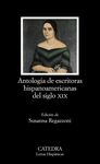 ANTOLOGÍA DE ESCRITORAS HISPANOAMERICANAS DEL SIGLO XIX. 9788437629858