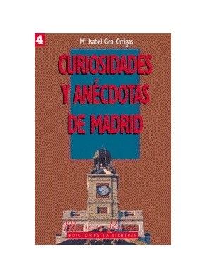 CURIOSIDADES Y ANÉCDOTAS DE MADRID I. 9788487290534