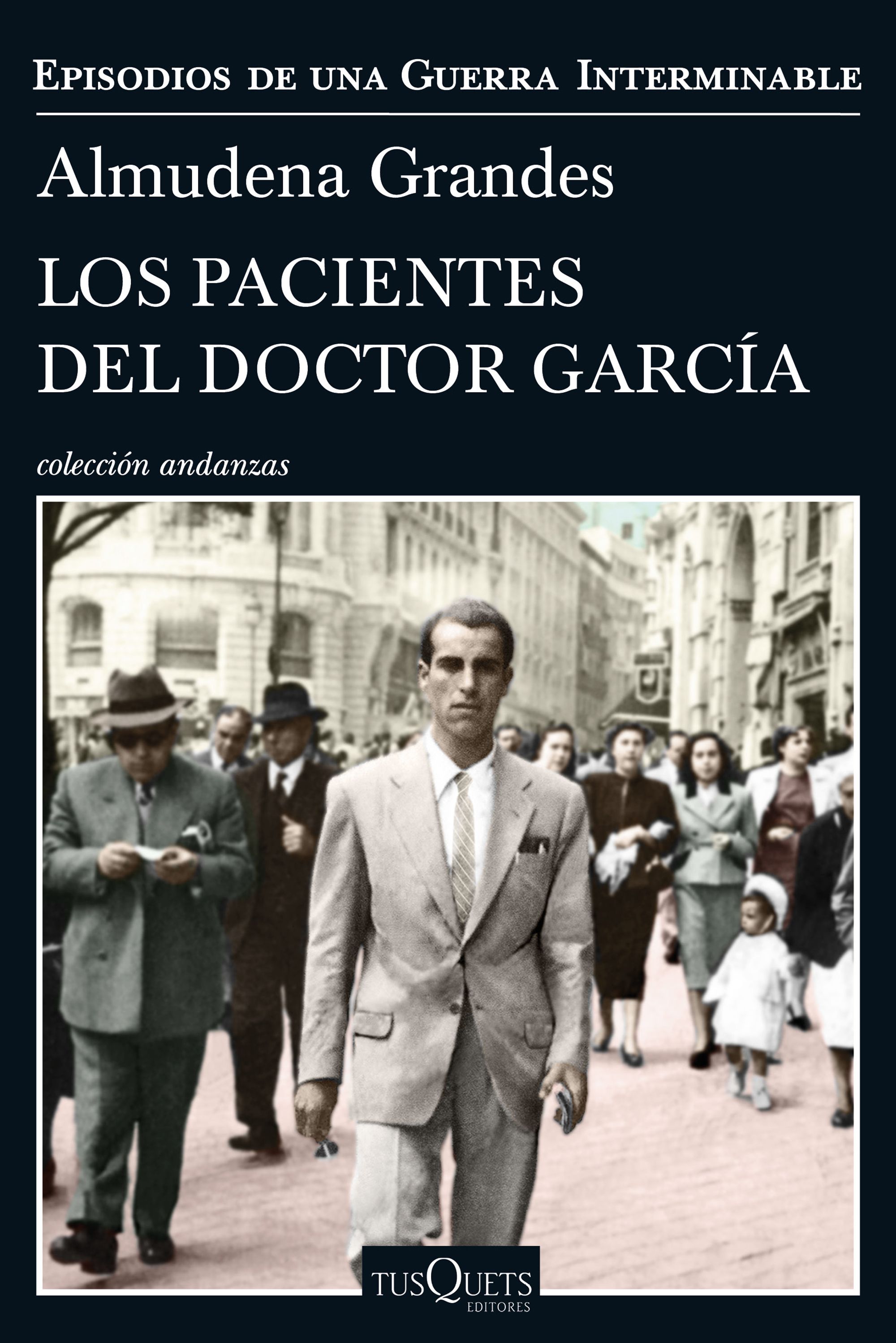LOS PACIENTES DEL DOCTOR GARCÍA. 9788490664322
