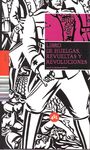 LIBRO DE HUELGAS, REVUELTAS Y REVOLUCIONES