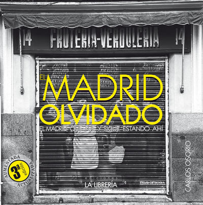MADRID OLVIDADO. 9788498735383