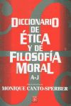 DICCIONARIO DE ÉTICA Y DE FILOSOFÍA MORAL, I. A-J. 9789681661878
