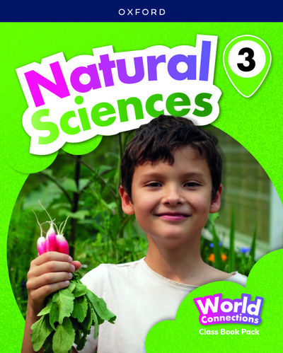 WORLD CONNECTIONS NATURAL SCIENCES 3. CLASS BOOK PACK