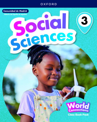 WORLD CONNECTIONS SOCIAL SCIENCES 3. CLASS BOOK PACK (MADRID)