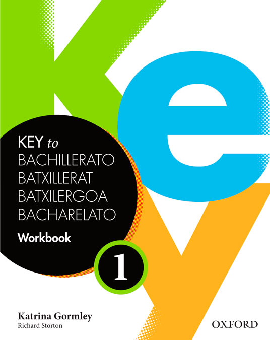 KEY TO BACHILLERATO 1. WORKBOOK. 9780194611121