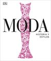 MODA.HISTORIA Y ESTILOS