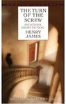 TURN OF THE SCREW AND OTHER SHORT FICTION