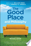 THE GOOD PLACE AND PHILOSOPHY. 9781119633280