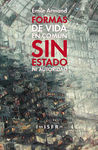 FORMAS DE VIDA EN COMUN SIN ESTADO NI AUTORIDAD
