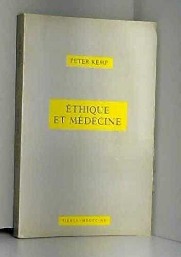 ÉTHIQUE ET MÉDECINE