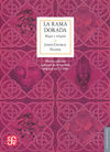 LA RAMA DORADA : MAGIA Y RELIGION