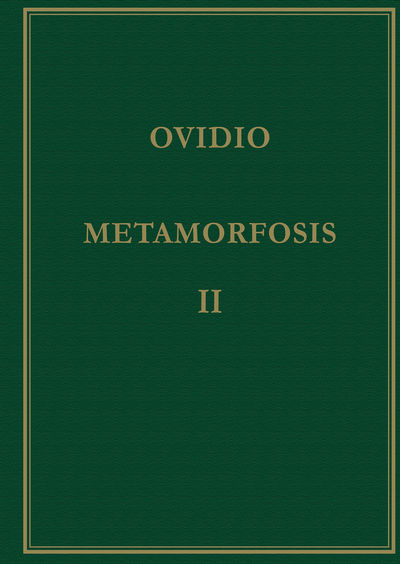 METAMORFOSIS. VOL. II. LIBROS VI-X