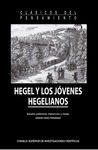 HEGEL Y LOS JÓVENES HEGELIANOS. 9788400108199