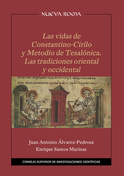 LAS VIDAS DE CONSTANTINO-CIRILO Y METODIO DE TESALÓNICA : LAS TRADICIONES ORIENT. 9788400110000