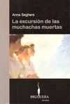 LA EXCURSION DE LAS MUCHACHAS MUERTAS. 9788402420411