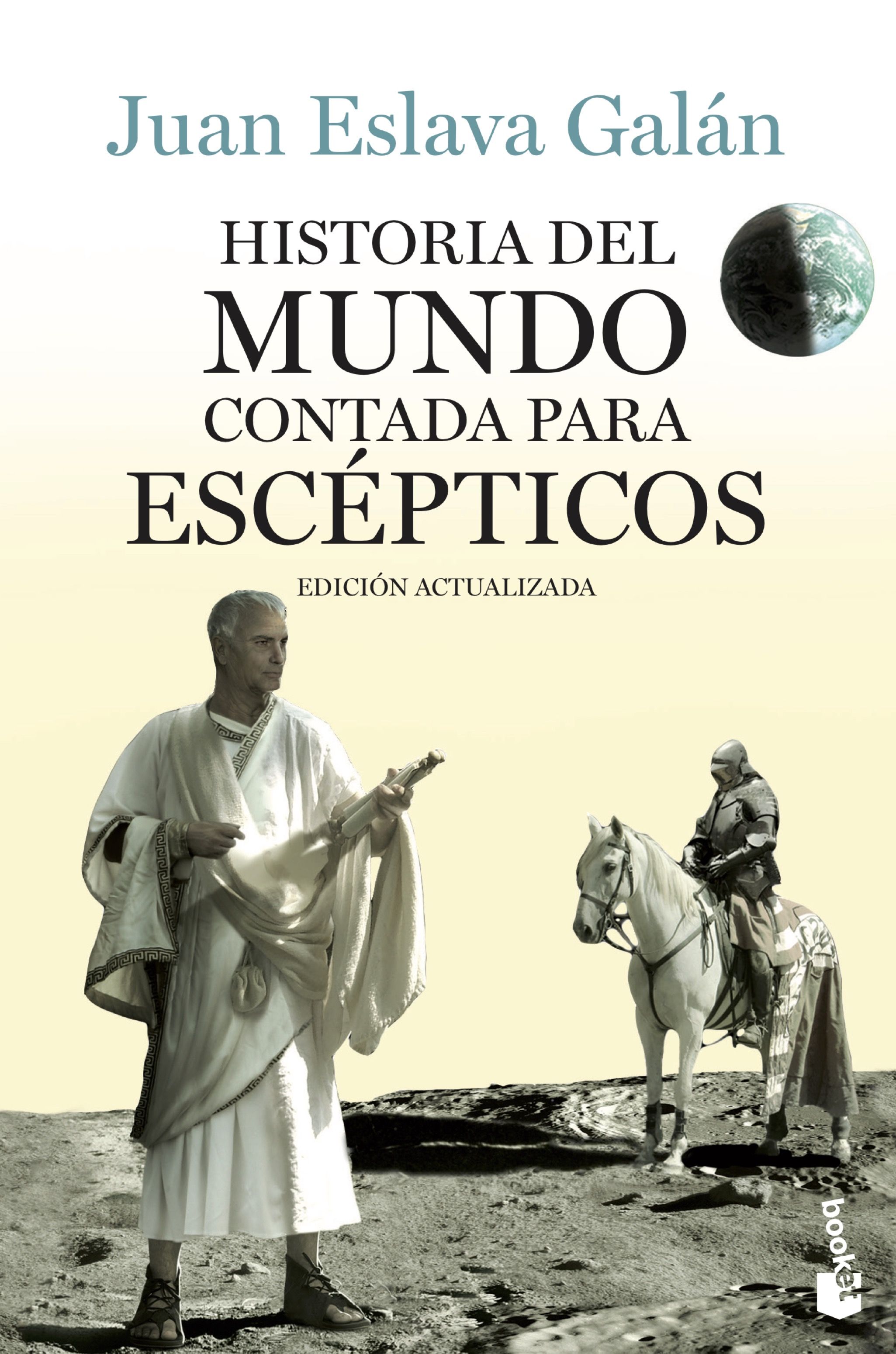 HISTORIA DEL MUNDO CONTADA PARA ESCEPTICOS. 9788408123828