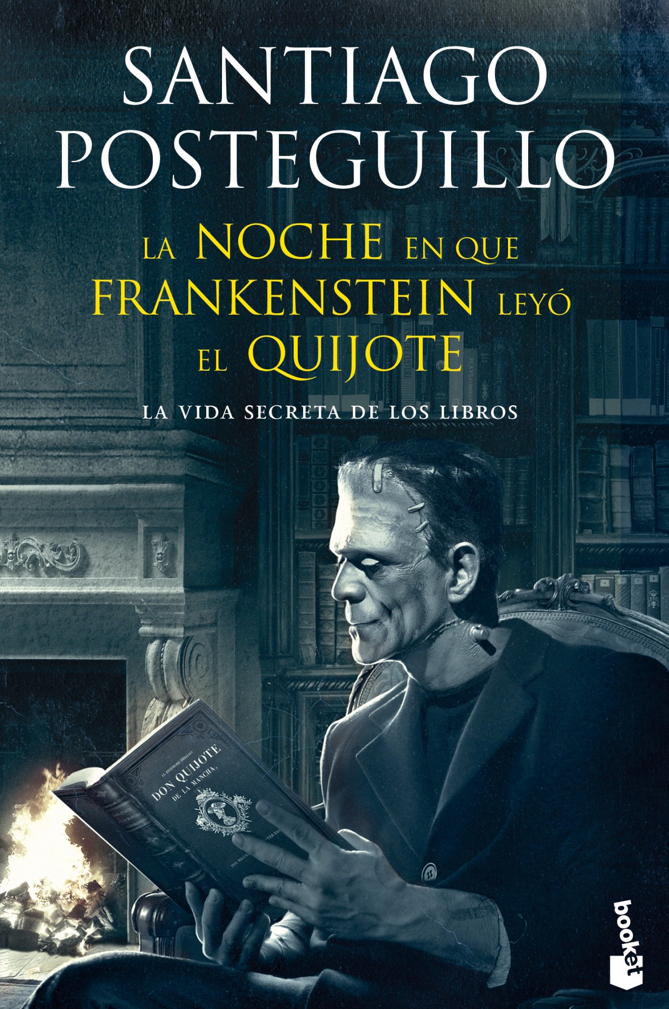 LA NOCHE EN QUE FRANKENSTEIN LEYÓ EL QUIJOTE