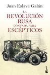 LA REVOLUCION RUSA CONTADA PARA ESCEPTICOS. 9788408193777
