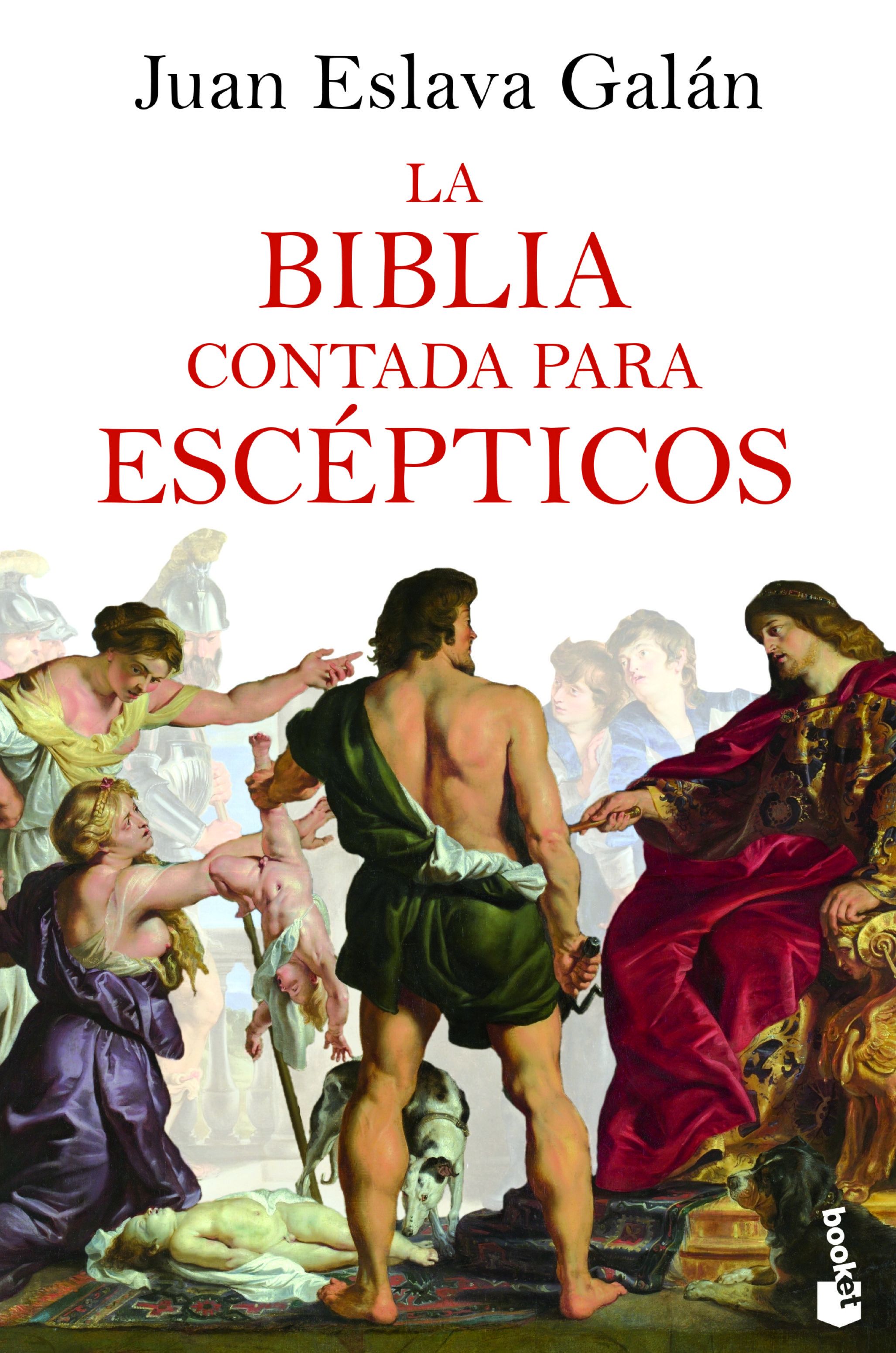 LA BIBLIA CONTADA PARA ESCEPTICOS. 9788408227519