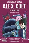 ALEX COLT. EL GRAN ZARK. 9788408260400