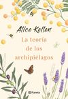 LA TEORÍA DE LOS ARCHIPIÉLAGOS. 9788408264385