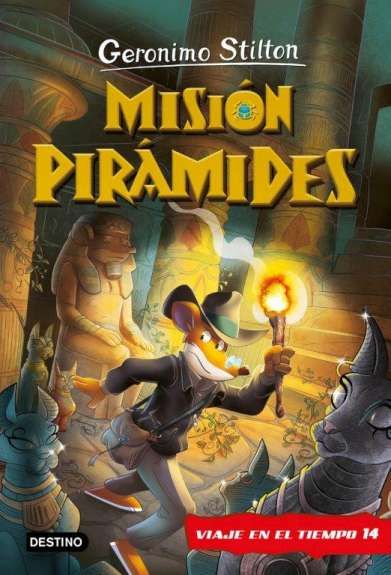 MISIÓN PIRÁMIDES. VIAJE EN EL TIEMPO 14. 9788408269861