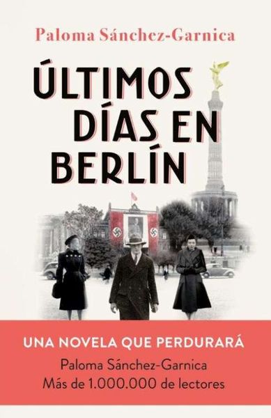 ÚLTIMOS DÍAS EN BERLÍN. 9788408274483