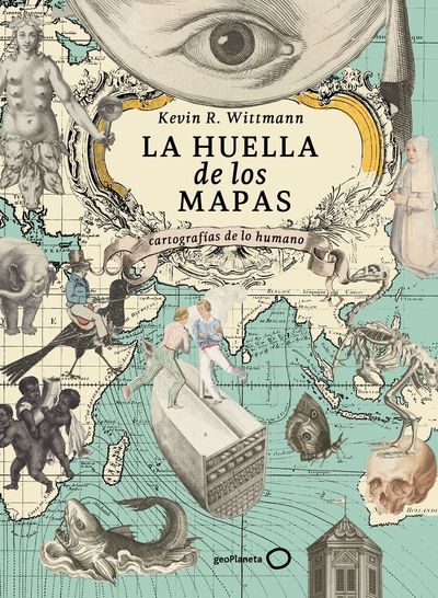 LA HUELLA DE LOS MAPAS. 9788408274605