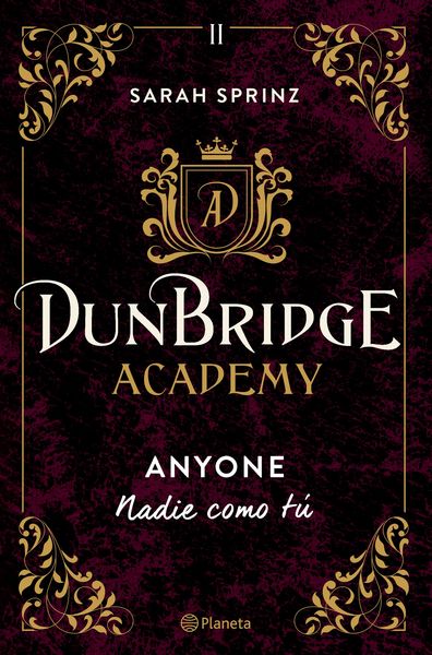 DUNBRIDGE ACADEMY. ANYONE. 9788408275862