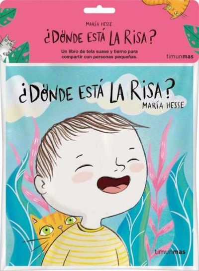 DONDE ESTA LA RISA? LIBRO DE TELA. 9788408279426