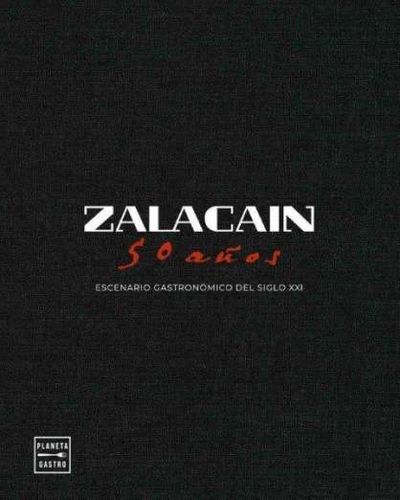 ZALACAÍN. 50 AÑOS