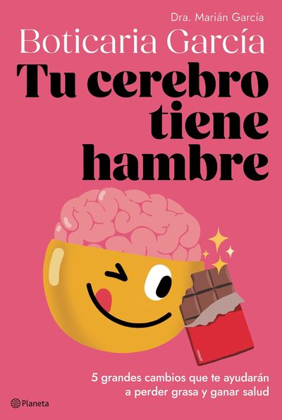 TU CEREBRO TIENE HAMBRE. 9788408282334