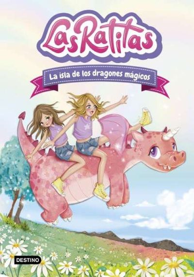 LAS RATITAS 11. LA ISLA DE LOS DRAGONES MÁGICOS. 9788408283317