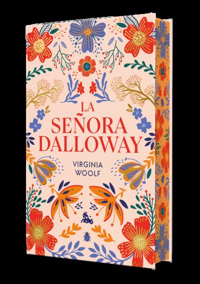 SEÑORA DALLOWAY, LA. EDICION LIMITADA CON CANTOS DECORADOS