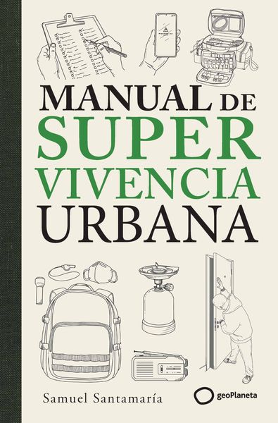 MANUAL DE SUPERVIVENCIA URBANA