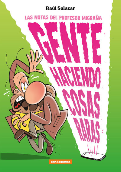 GENTE HACIENDO COSAS RARAS