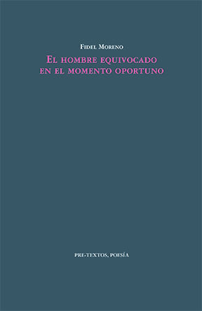 HOMBRE EQUIVOCADO EN EL MOMENTO OPORTUNO, EL