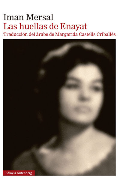 HUELLAS DE ENAYAT, LAS