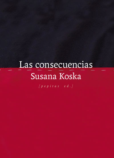 CONSECUENCIAS, LAS