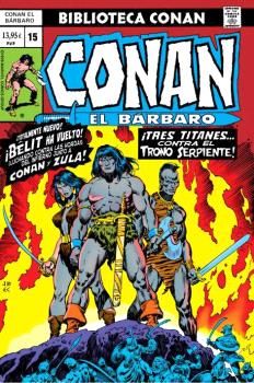 BIBLIOTECA CONAN EL BÁRBARO 15 1977: CONAN THE BAR-BARIAN 83-88, ANNUAL 3 USA