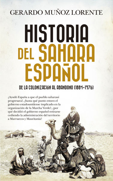 HISTORIA DEL SAHARA ESPAÑOL. 9788410520394