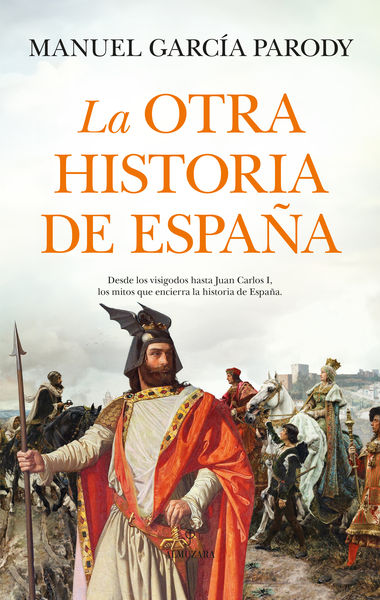 LA OTRA HISTORIA DE ESPAÑA. 9788410520592
