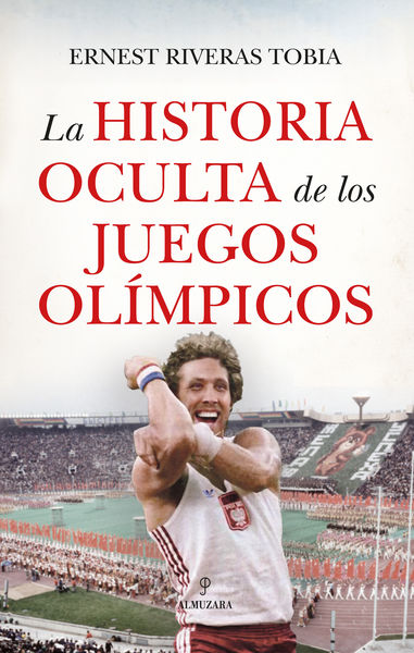 HISTORIA OCULTA DE LOS JUEGOS OLÍMPICOS