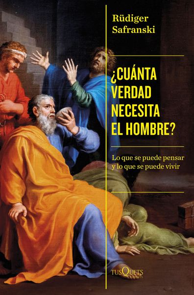 ¿CUÁNTA VERDAD NECESITA EL HOMBRE?. 9788411073332