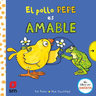 EL POLLO PEPE ES AMABLE. 9788411206792