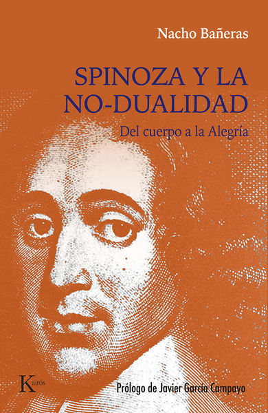 SPINOZA Y LA NO-DUALIDAD. 9788411211772