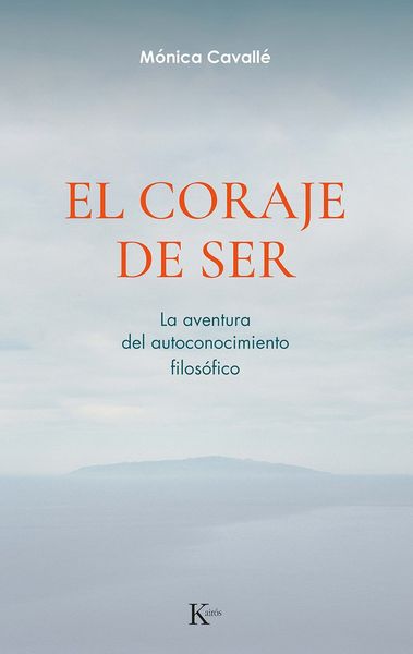 EL CORAJE DE SER