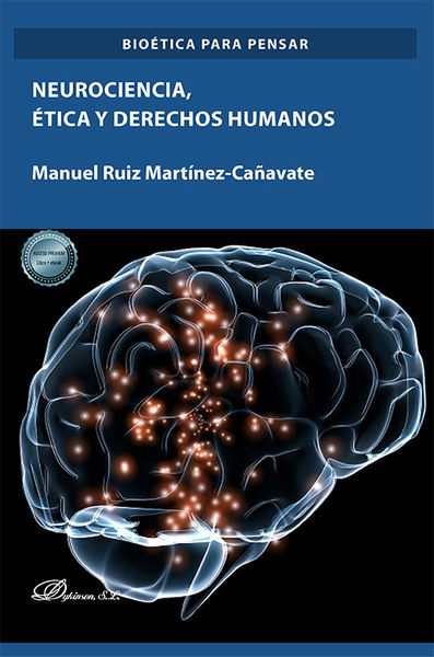NEUROCIENCIA, ÉTICA Y DERECHOS HUMANOS. 9788411220620